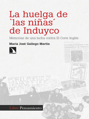 cover image of La huelga de 'las niñas' de Induyco
